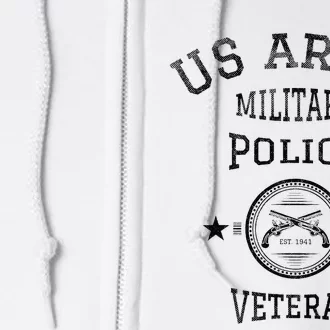 U.S A.R.M.Y Military Police Veteran Retired Police Officer Full Zip Hoodie