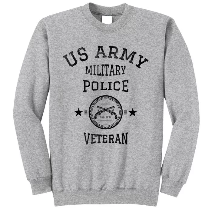 US Army Military Police Veteran Retired Police Officer Tall Sweatshirt