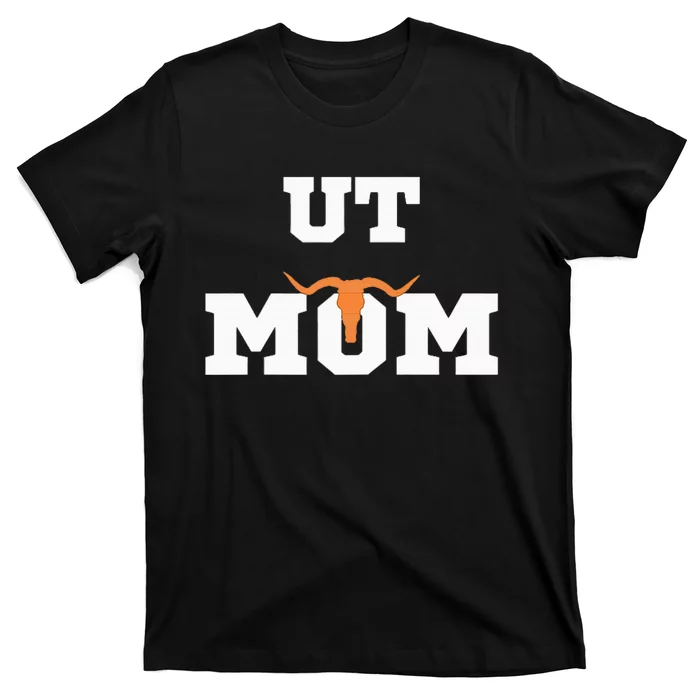 Ut Austin Mom T-Shirt