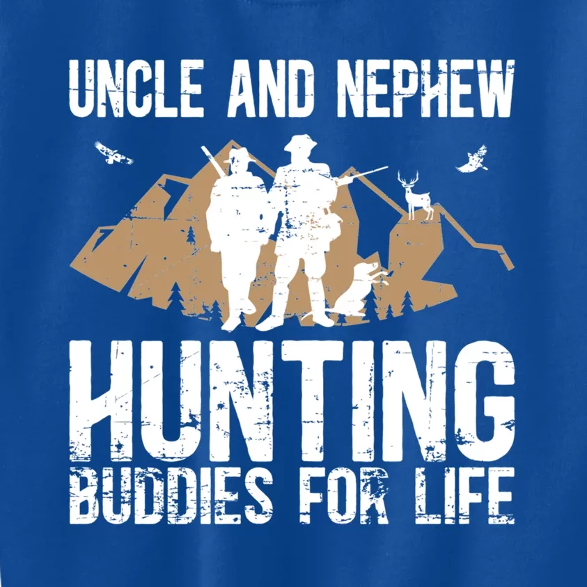 Uncle And Nephew Hunting Buddies Uncle And Nephew Cool Gift Kids Sweatshirt