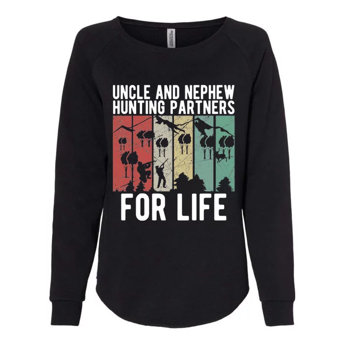 Uncle And Nephew Hunting Partners Hunting Buddies Meaningful Gift Womens California Wash Sweatshirt