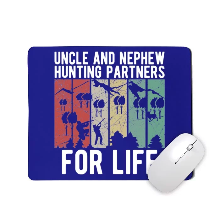 Uncle And Nephew Hunting Partners Hunting Buddies Meaningful Gift Mousepad