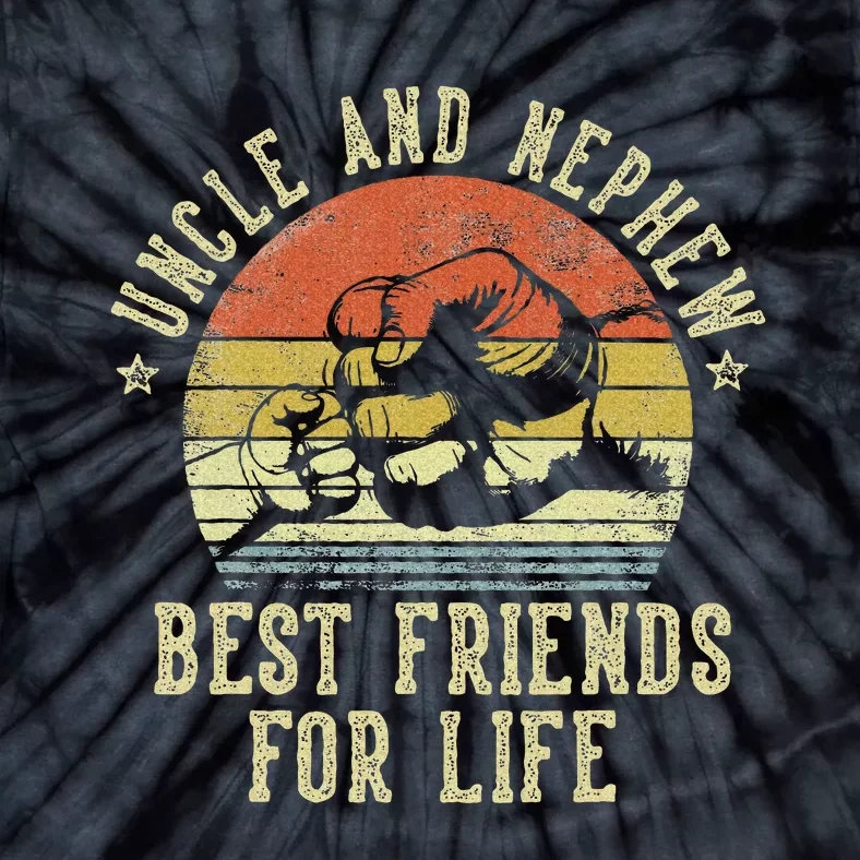 Uncle And Nephew Best Friends For Life Tie-Dye T-Shirt