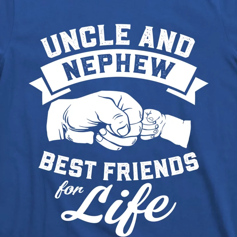 Uncle And Nephew Best Friends For Life Gift T-Shirt