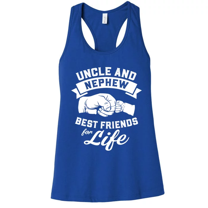 Uncle And Nephew Best Friends For Life Gift Women's Racerback Tank