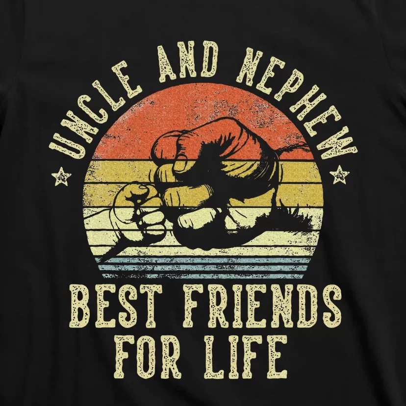 Uncle And Nephew Best Friends For Life T-Shirt