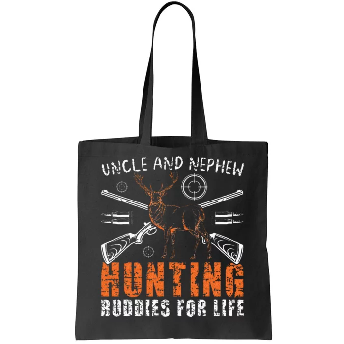 Uncle And Nephew Hunting Buddies Uncle And Nephew Tote Bag