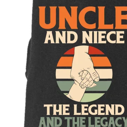 Uncle And Niece The Legend And The Legacy Family Uncle Doggie 3-End Fleece Hoodie