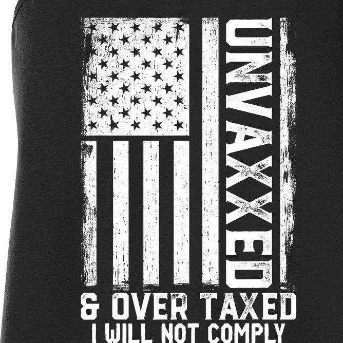 Unvaxxed And Overtaxed Women's Racerback Tank