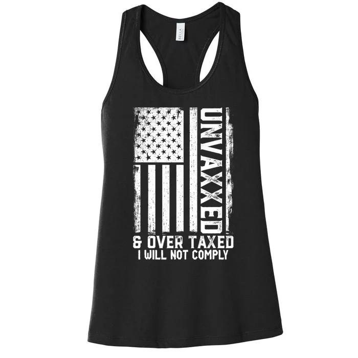 Unvaxxed And Overtaxed Women's Racerback Tank