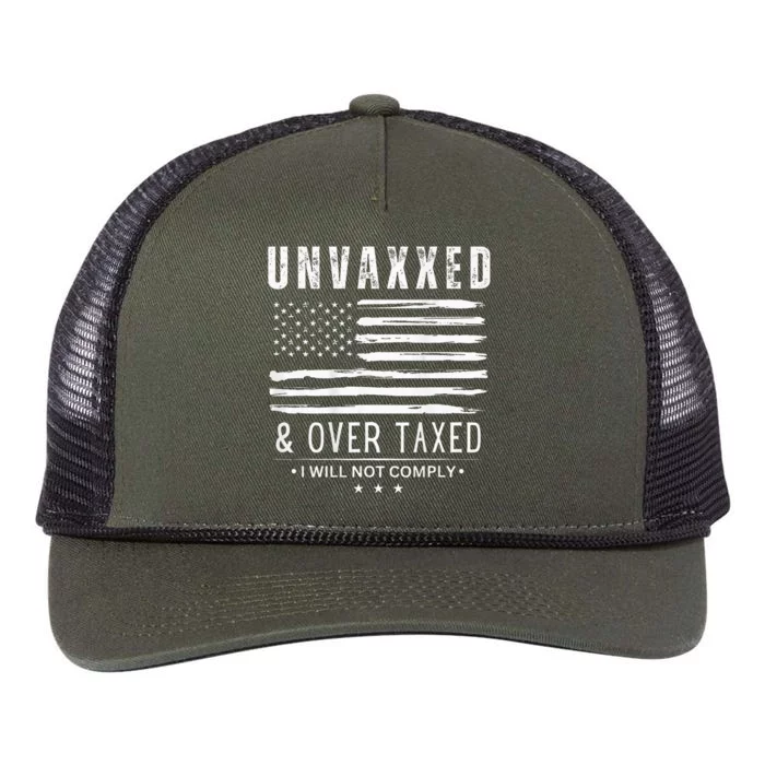 Unvaxxed And Overtaxed I Will Not Comply Retro Rope Trucker Hat Cap