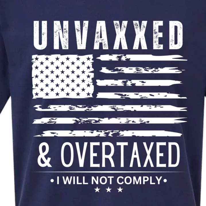 Unvaxxed And Overtaxed Sueded Cloud Jersey T-Shirt