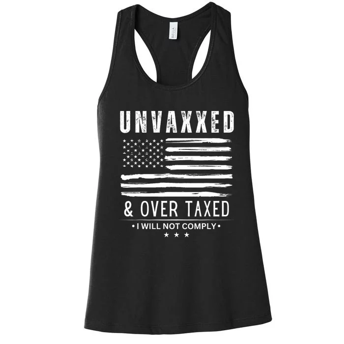 Unvaxxed And Overtaxed Women's Racerback Tank