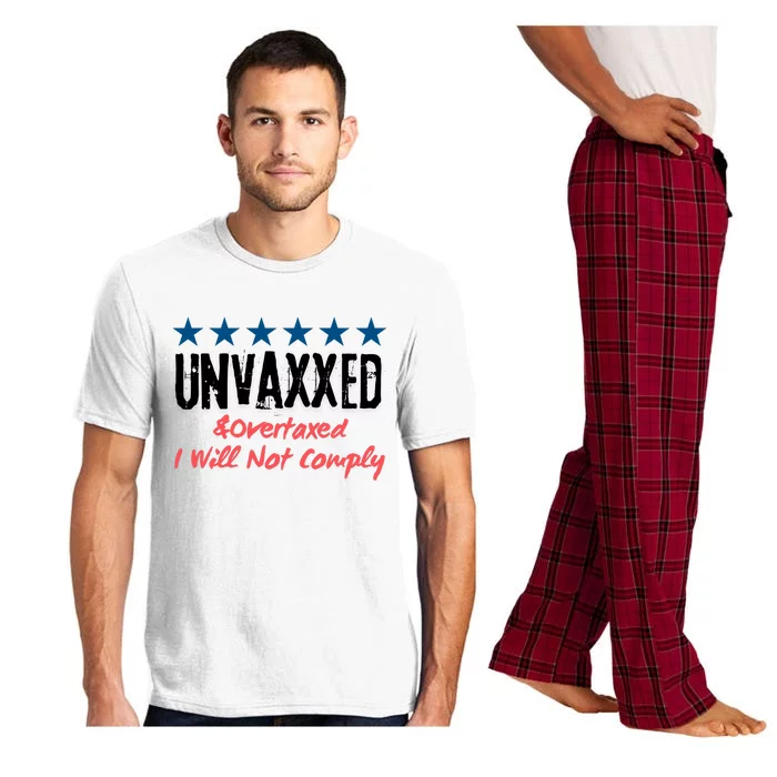 Unvaxxed And Overtaxed I Will Not Comply Pajama Set