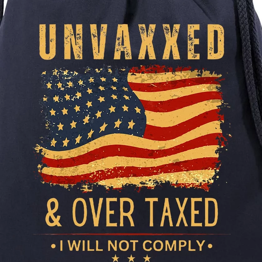 Unvaxxed and Overtaxed Drawstring Bag