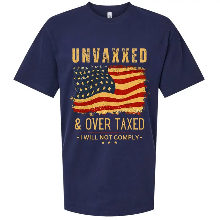 Unvaxxed and Overtaxed Sueded Cloud Jersey T-Shirt