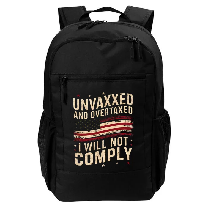 Unvaxxed And Overtaxed Daily Commute Backpack