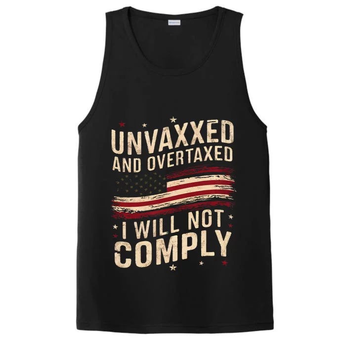 Unvaxxed And Overtaxed Performance Tank