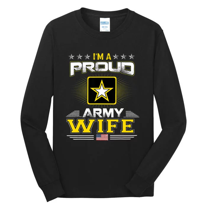 U.S. Army Proud Us Army Wife Military Veteran Pride Tall Long Sleeve T-Shirt