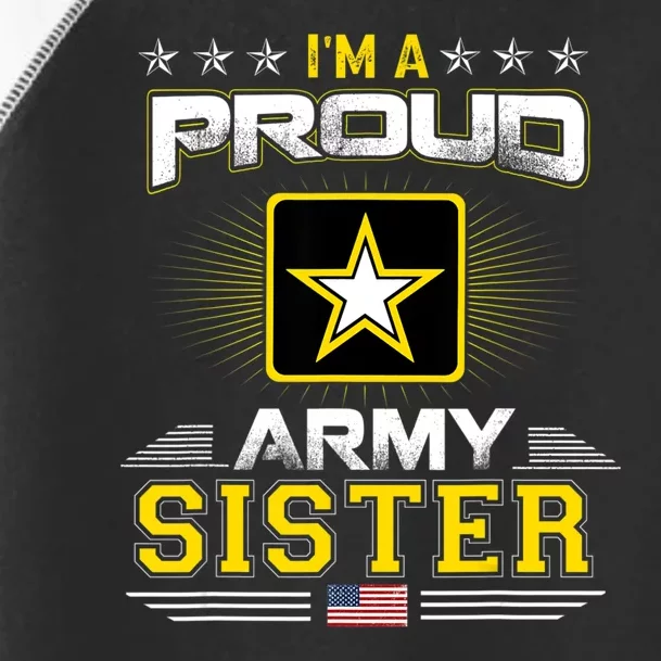 U.S. Army Proud Us Army Sister Military Veteran Pride Toddler Fine Jersey T-Shirt