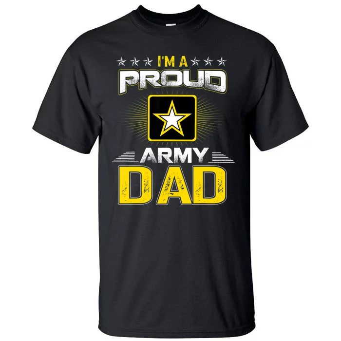 U.S. Army Proud Us Army Dad Military Veteran Pride Tall T-Shirt