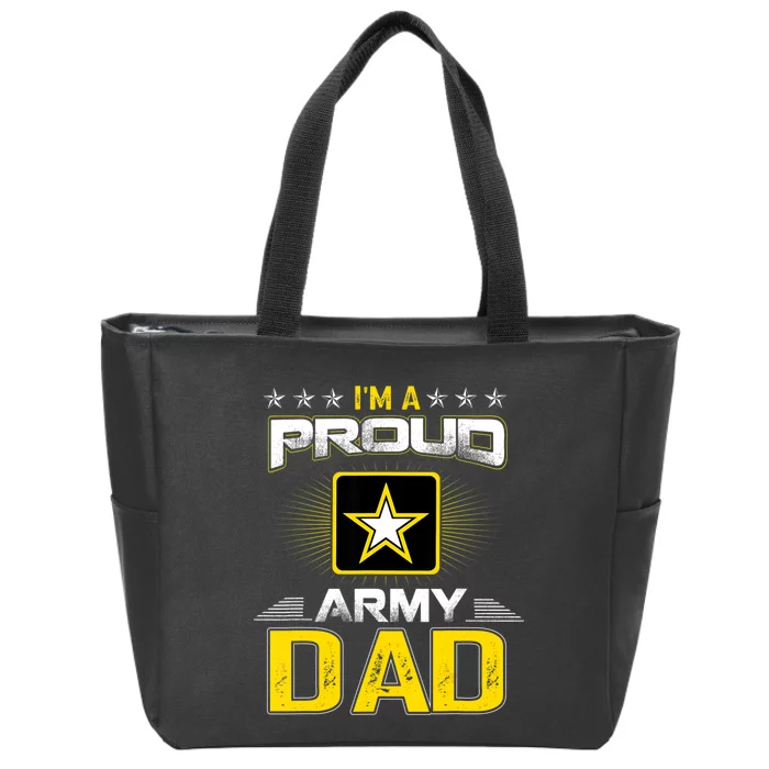 U.S. Army Proud Us Army Dad Military Veteran Pride Zip Tote Bag