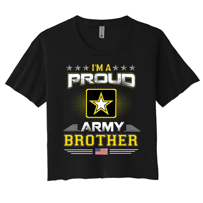 U.S. Army Proud Us Army Brother Military Veteran Pride Women's Crop Top Tee