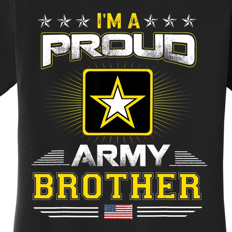 U.S. Army Proud Us Army Brother Military Veteran Pride Women's T-Shirt