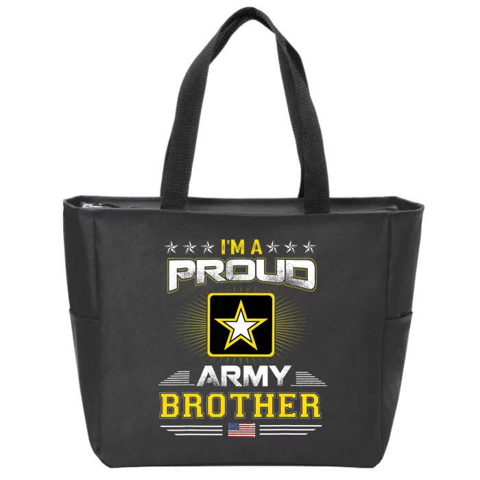 U.S. Army Proud Us Army Brother Military Veteran Pride Zip Tote Bag