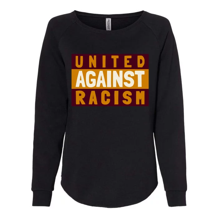 United Against Racism Civilrightstees Gift Womens California Wash Sweatshirt