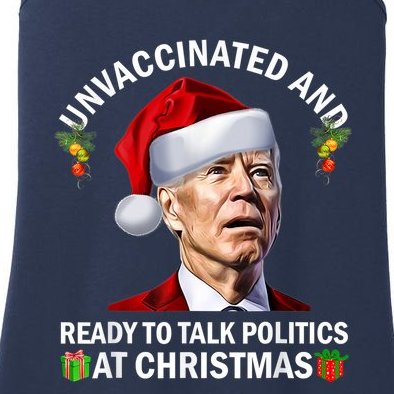 Unvaccinated And Ready To Talk Politics At Christmas Biden Ladies Essential Tank