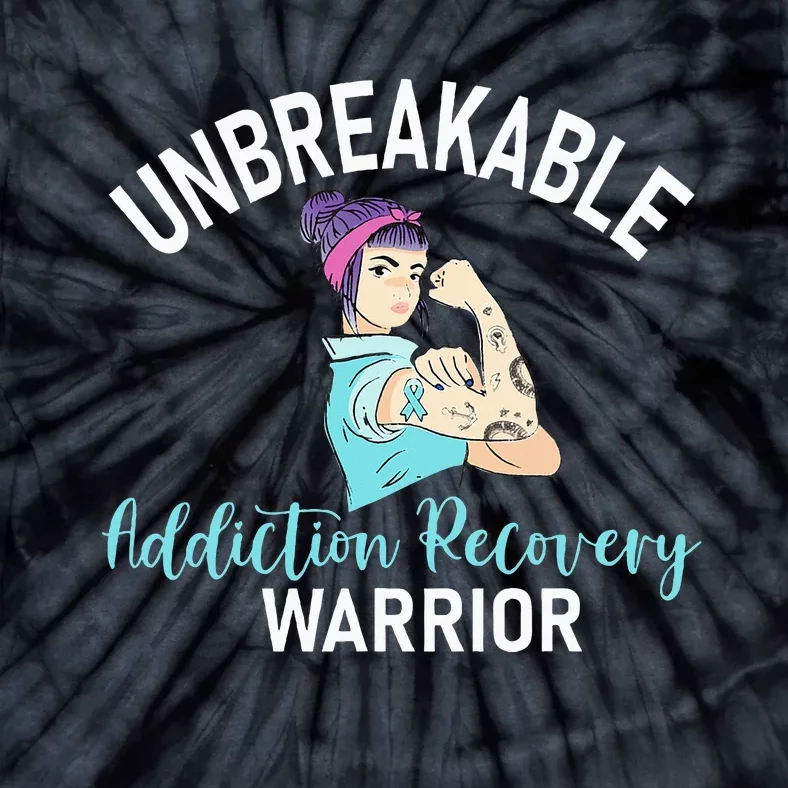 Unbreakable Addiction Recovery Warrior Aa Sober Gifts Women Tie-Dye T-Shirt