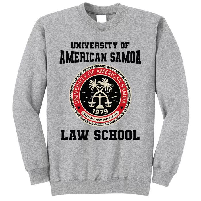 University American Samoa Law School Tall Sweatshirt