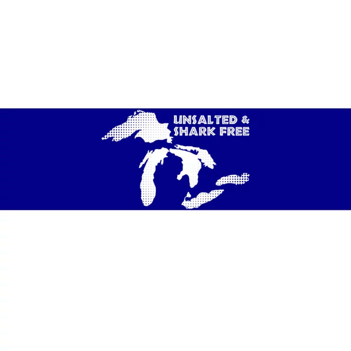 Unsalted And Shark Free Great Lakes Mi Michiganian Pride Gift Bumper Sticker