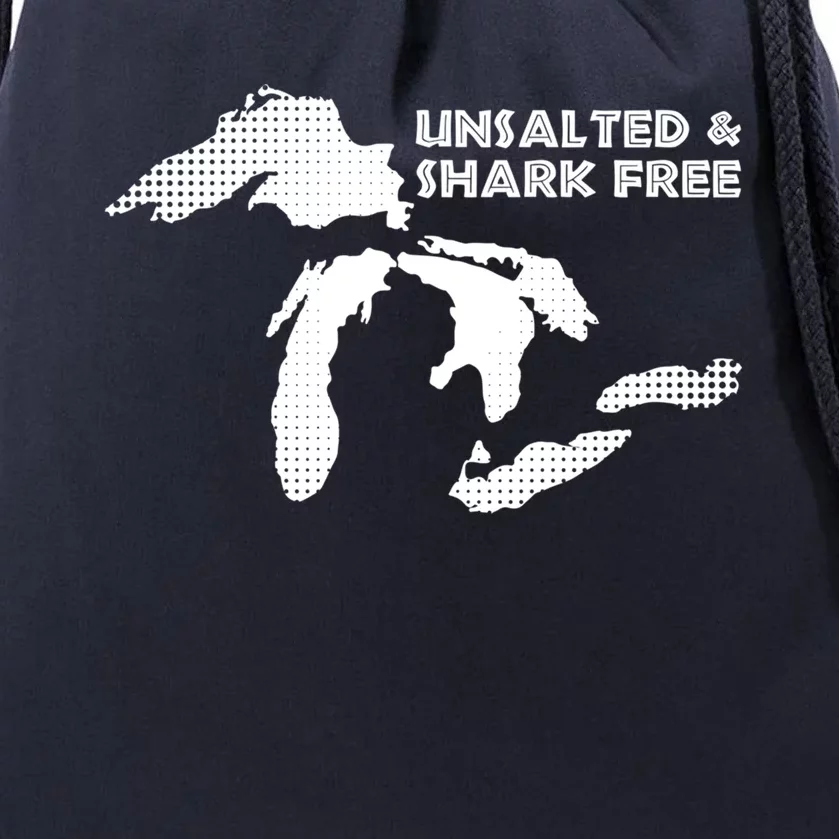 Unsalted And Shark Free Great Lakes Mi Michiganian Pride Gift Drawstring Bag