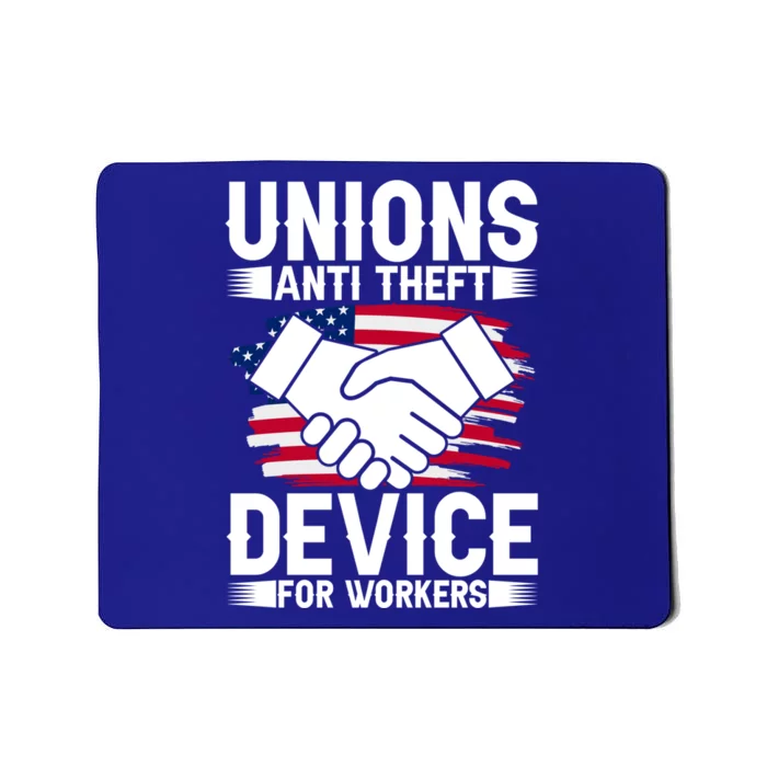 Unions Anti Theft Device For Workers Union Workers Outfit Gift Mousepad