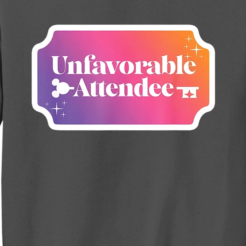 Unfavorable Attendance Tall Sweatshirt