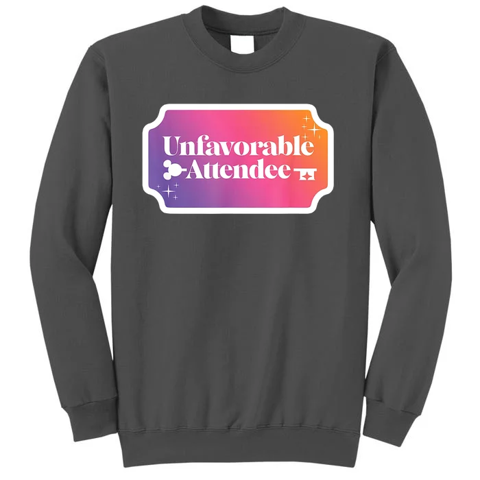 Unfavorable Attendance Tall Sweatshirt