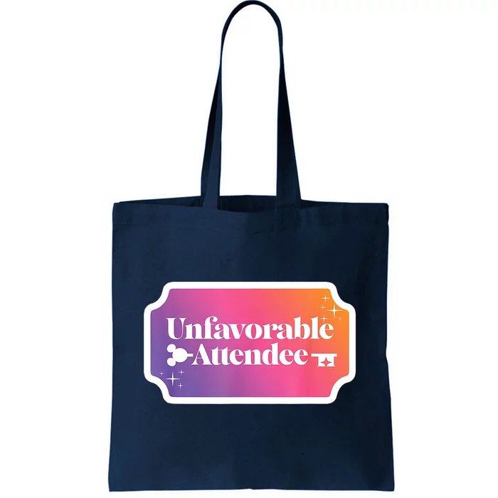 Unfavorable Attendance Tote Bag