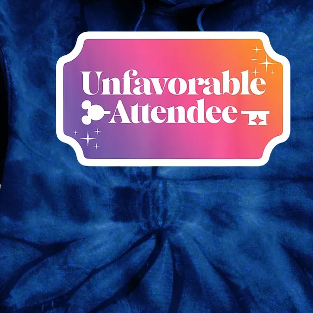 Unfavorable Attendance Tie Dye Hoodie