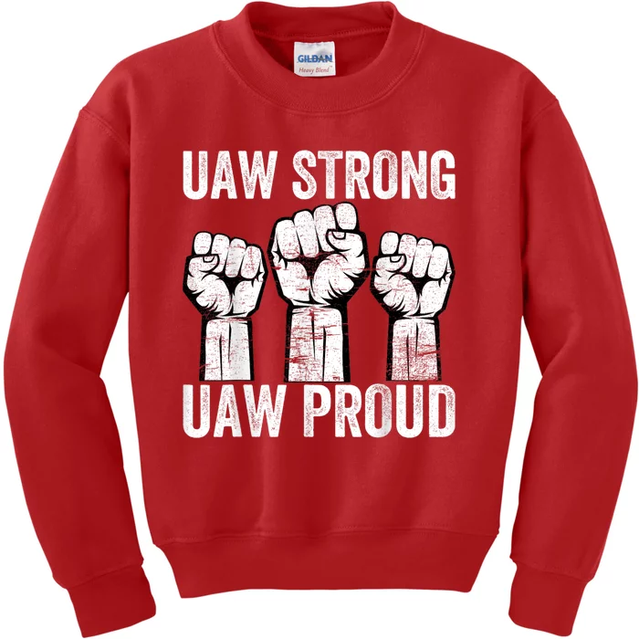 United Auto Workers UAW Strong UAW Proud UAW Strike Kids Sweatshirt