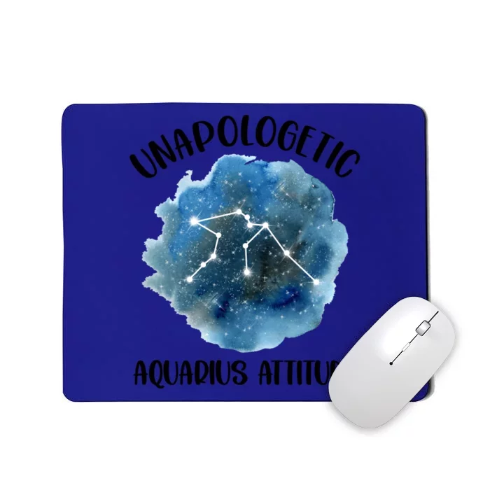 Unapologetic Aquarius Zodiac Constellation Attitude Meaningful Gift Mousepad