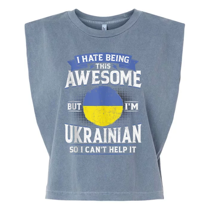 Ukraine Being Awesome Ukrainians Men & Women G Garment-Dyed Women's Muscle Tee