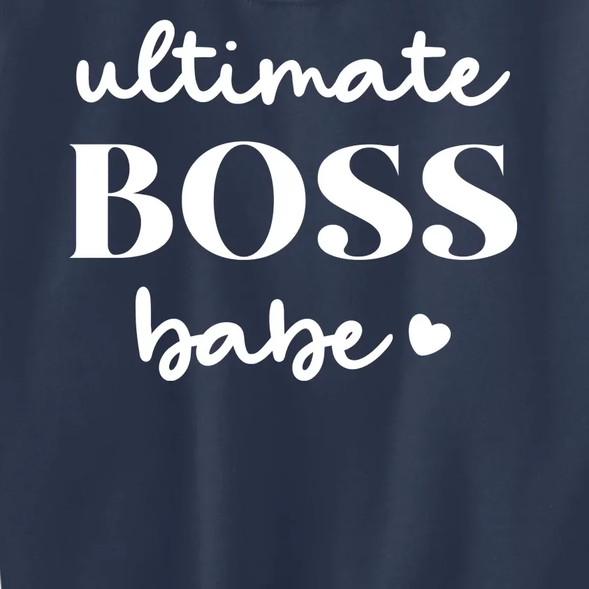 Ultimate Boss Babe Cute Gift Kids Sweatshirt