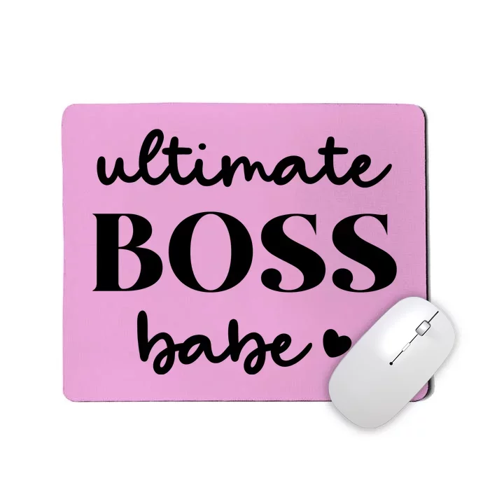 Ultimate Boss Babe Cute Gift Mousepad