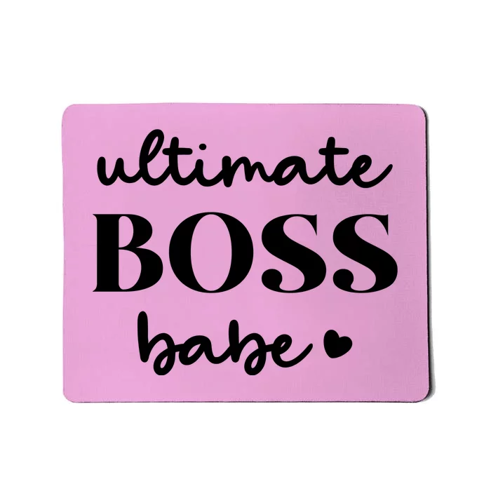 Ultimate Boss Babe Cute Gift Mousepad