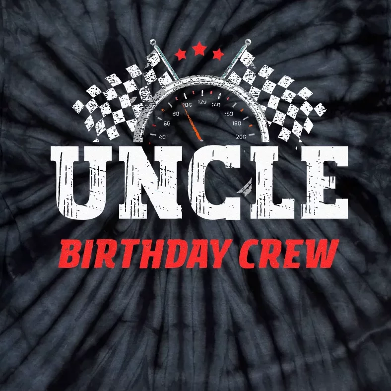 Uncle Birthday Crew Race Car Theme Party Racing Car Driver Tie-Dye T-Shirt