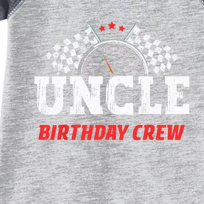 Uncle Birthday Crew Race Car Theme Party Racing Car Driver Infant Baby Jersey Bodysuit