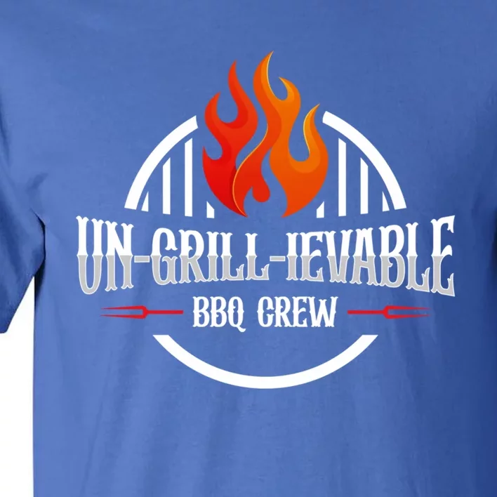 Ungrillievable Bbq Crew Barbecue Grill Cool Gift Tall T-Shirt