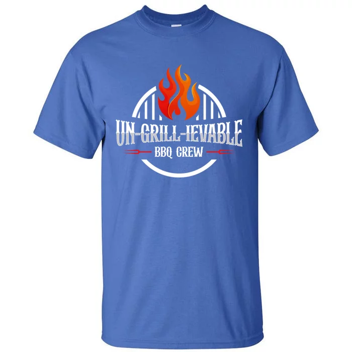 Ungrillievable Bbq Crew Barbecue Grill Cool Gift Tall T-Shirt